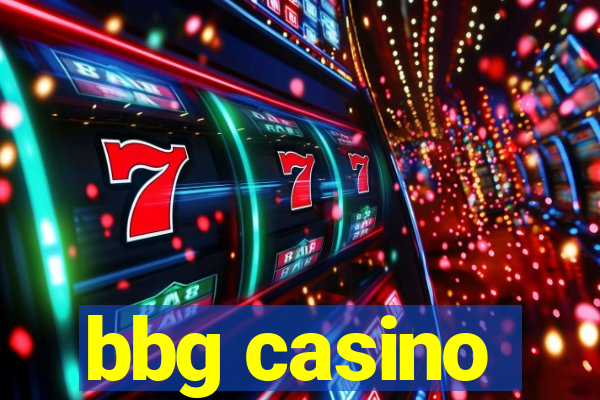 bbg casino