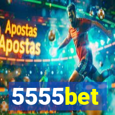 5555bet