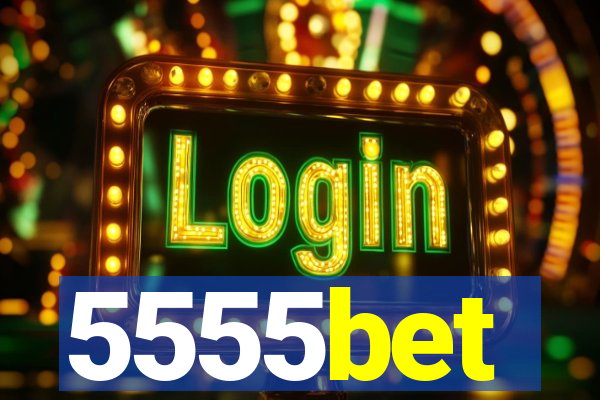 5555bet