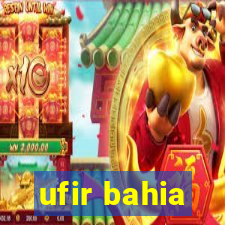 ufir bahia