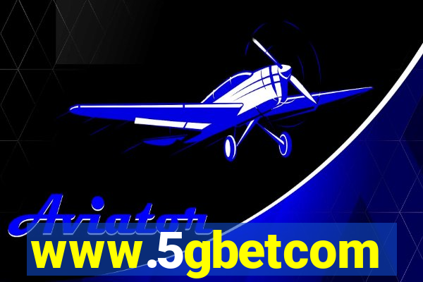www.5gbetcom