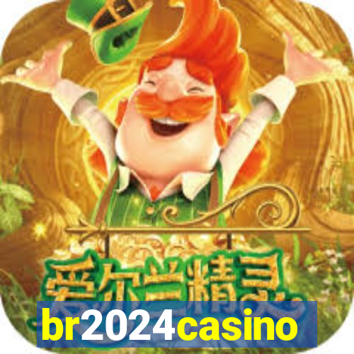 br2024casino