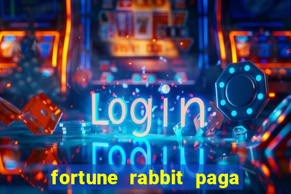 fortune rabbit paga mesmo Informational