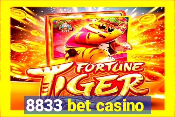 8833 bet casino