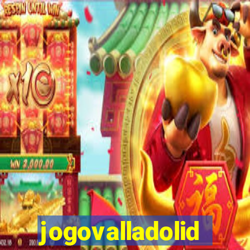 jogovalladolid