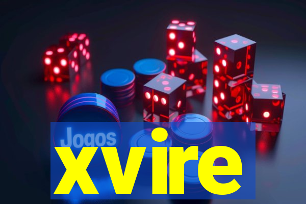 xvire