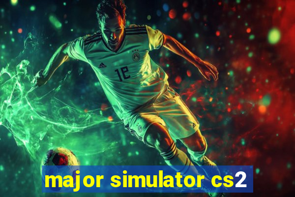 major simulator cs2