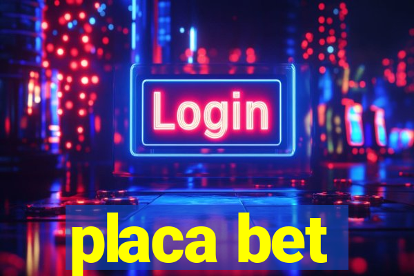 placa bet