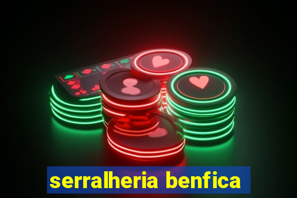 serralheria benfica