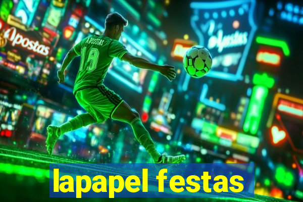 lapapel festas