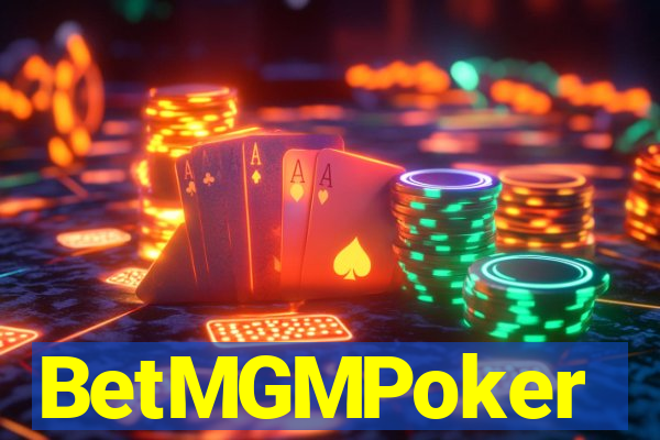 BetMGMPoker