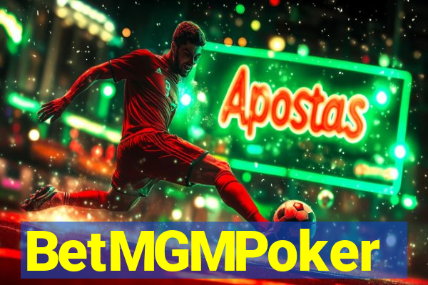 BetMGMPoker
