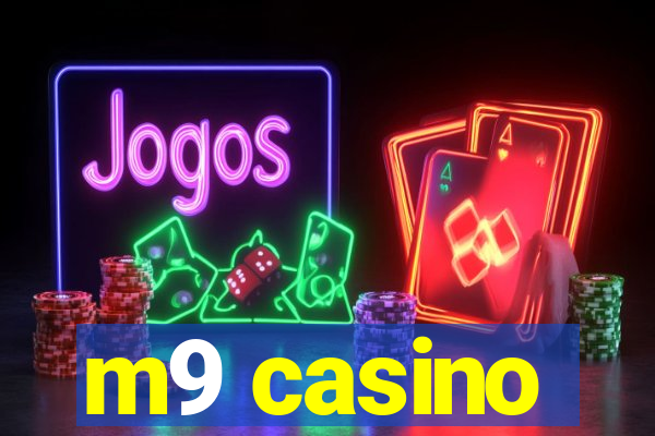m9 casino