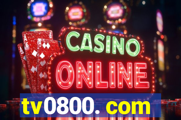tv0800. com