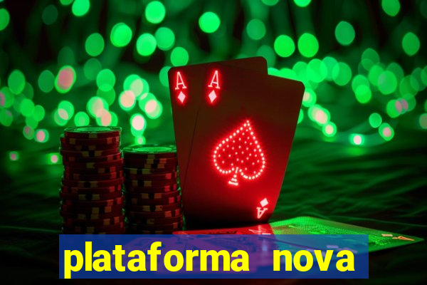 plataforma nova fortune tiger 2024