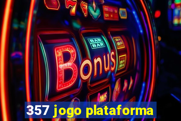 357 jogo plataforma