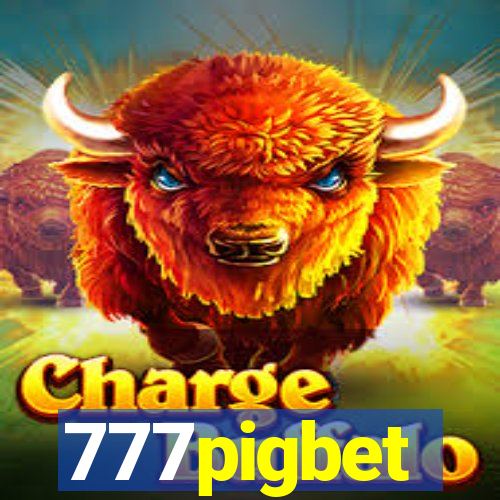 777pigbet