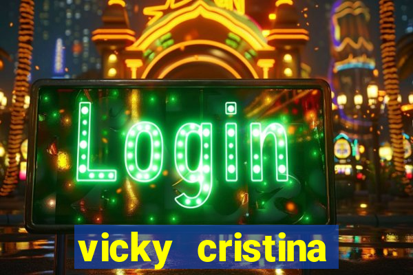 vicky cristina barcelona online legendado