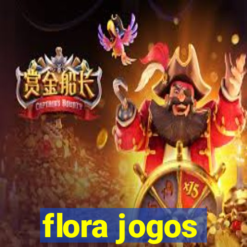 flora jogos