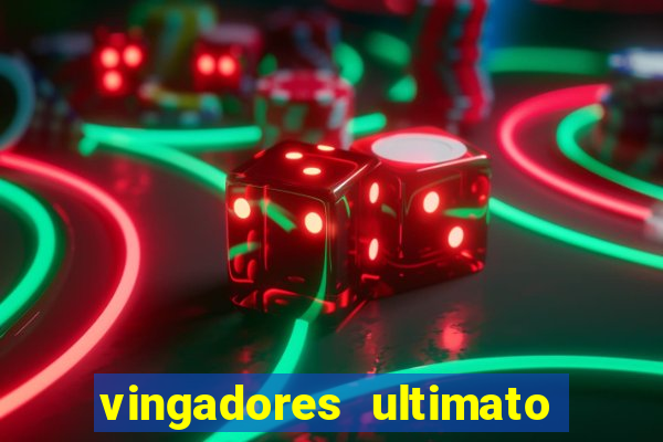 vingadores ultimato assistir drive