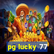 pg lucky 77