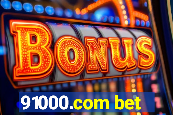 91000.com bet