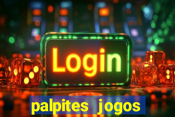 palpites jogos quarta feira