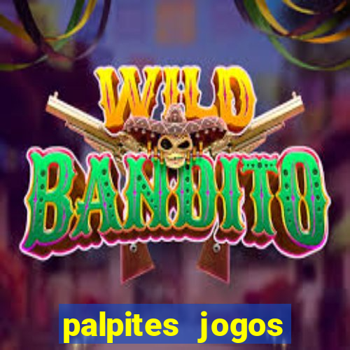 palpites jogos quarta feira
