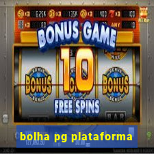 bolha pg plataforma