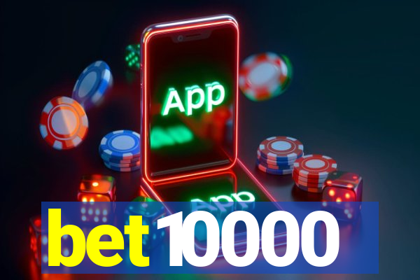 bet10000