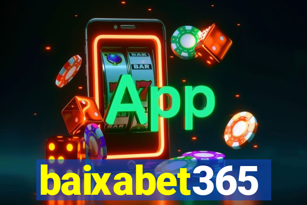 baixabet365