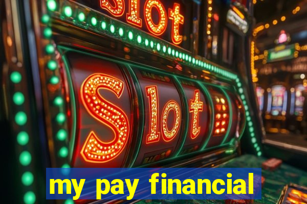 my pay financial