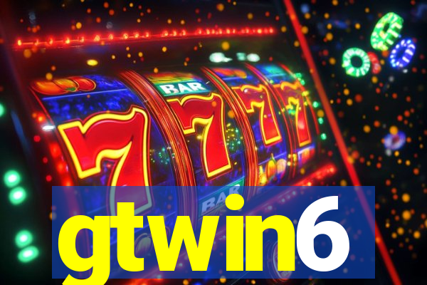 gtwin6