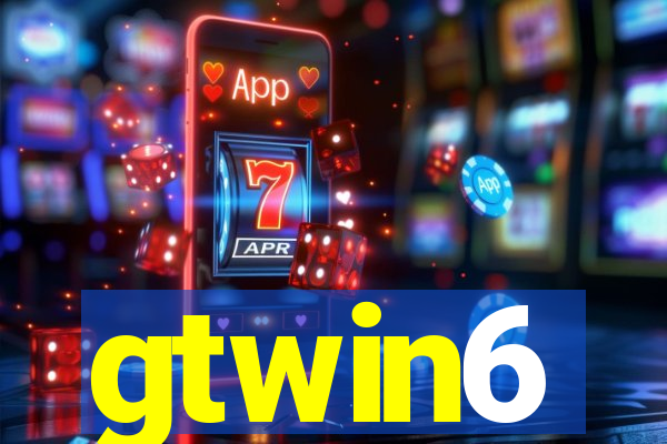 gtwin6