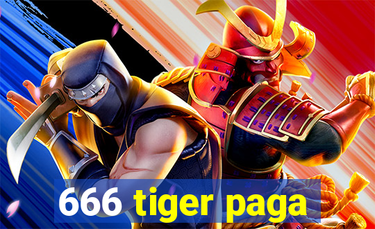 666 tiger paga