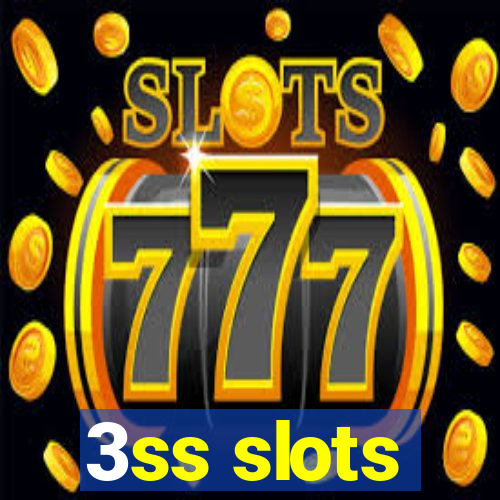 3ss slots