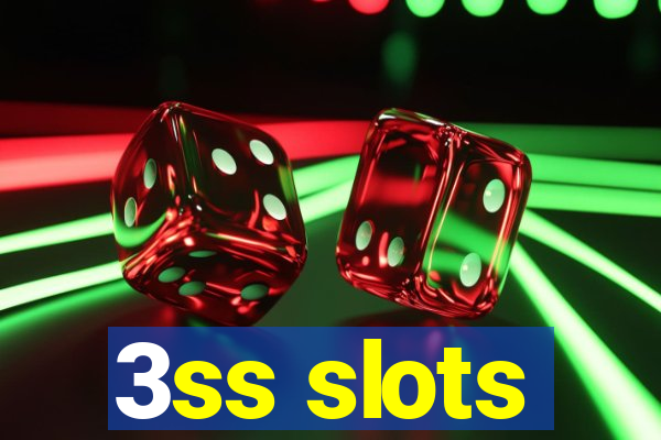 3ss slots