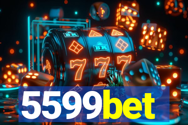 5599bet