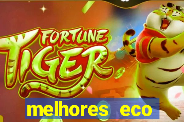 melhores eco resorts do brasil