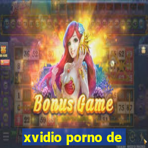 xvidio porno de