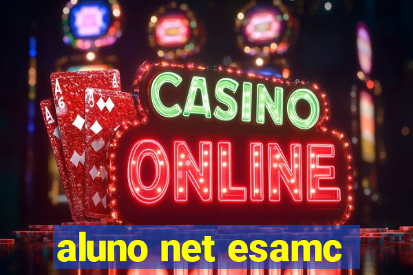 aluno net esamc