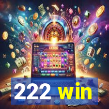 222 win