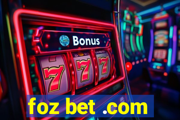 foz bet .com