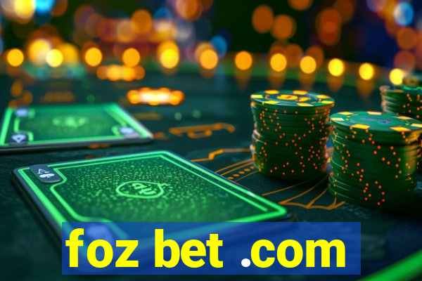 foz bet .com