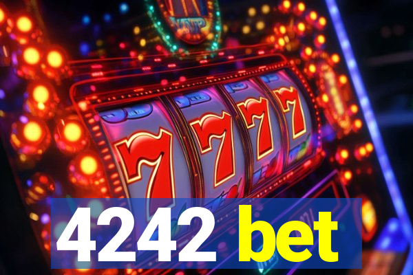 4242 bet