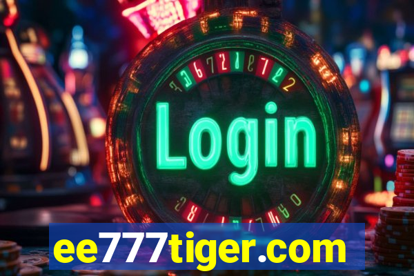 ee777tiger.com