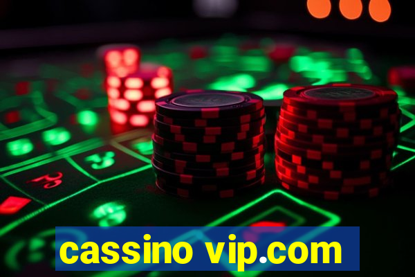 cassino vip.com