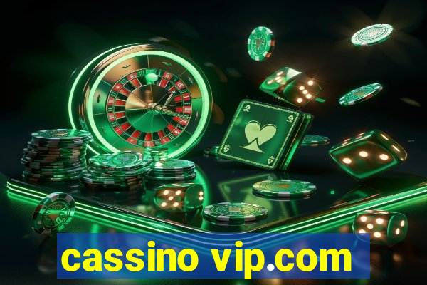 cassino vip.com