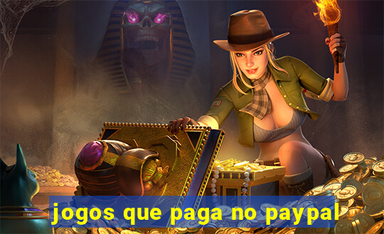 jogos que paga no paypal