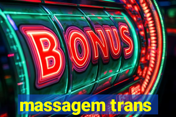 massagem trans